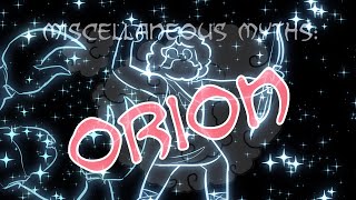 Miscellaneous Myths Orion [upl. by Filberto]