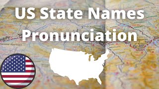 US State Names Pronunciation  American Accent [upl. by Whiteley916]