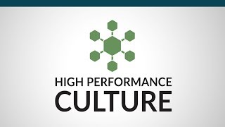 6 Characteristics of a High Performance Culture [upl. by Jacobina]