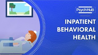 Inpatient Behavioral Health [upl. by Eniluqaj]