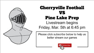 CHS Football vs Pine Lake Prep [upl. by Leizo]