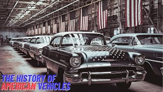 The History of American Vehicles [upl. by Lekim]