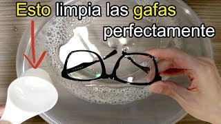 Aplícalo Esto limpia GAFAS Lentes Perfectamente [upl. by Alamap]