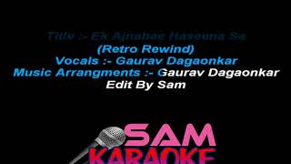 Ek Ajnabee Haseena Se Unplugged Karaoke [upl. by Ydnem221]