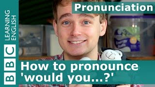 Pronunciation How to pronounce would you [upl. by Thom]