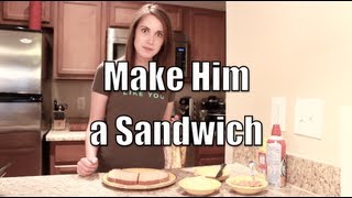 Make Him a Sandwich  Overly Attached Girlfriend [upl. by Odarnoc]