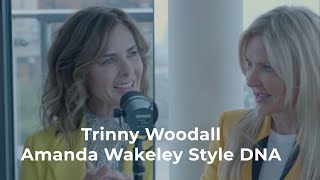 Trinny Woodall  Amanda Wakeley Style DNA [upl. by Einnej730]