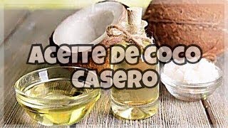 COMO HACER ACEITE DE COCO  FÁCIL Y RAPIDO Paso a Paso [upl. by Vinna]