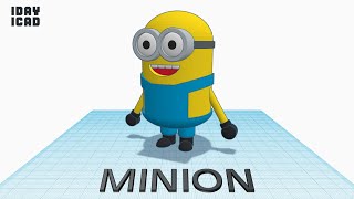 1DAY1CAD MINION Tinkercad  Knowhow  Style  Education [upl. by Joacimah]