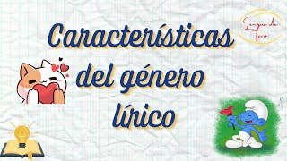 Características del género lírico [upl. by Otxilac]