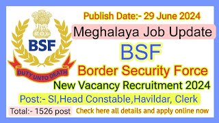 BSF recruitment 2024  BSF  Meghalaya Job Update [upl. by Aneeres]