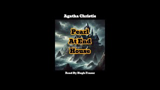 Agatha Christie Audiobook Read By Hugh Fraser  Peril At End House [upl. by Aissenav]