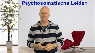 Psychosomatische Leiden verstehen Video [upl. by Skyler711]