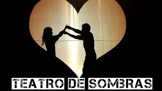 Teatro de Sombras  Historia de Amor [upl. by Letniuq]