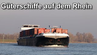 Güterschiffe auf dem Rhein  Binnenschifffahrt  Xanten [upl. by Ertemed848]