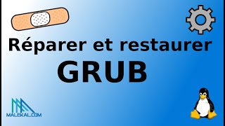 Comment réparer réinitialiser et réinstaller GRUB pour récupérer le démarrage Linux [upl. by Effie]