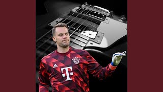 Manuel Neuer Song Rock Version [upl. by Gerick]