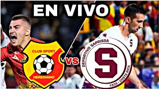 HEREDIANO VS SAPRISSA EN VIVO HOY VER PARTIDO DE LA LIGA DE COSTA RICA [upl. by Shepherd]