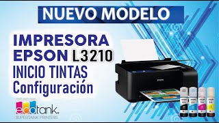 Epson L3210 ECOTANK Inicio Configuración Setup [upl. by Mihcaoj]