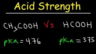 pKa Ka and Acid Strength [upl. by Hamford]