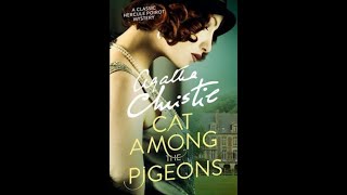 Cat Among The Pigeons by Agatha Christie [upl. by Ramed107]