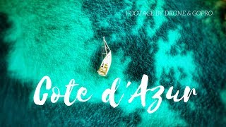 Côte d Azur the highlights of the French Riviera by Drone [upl. by Kcered730]