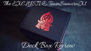 The EXCLUSIVE TeamSamuraiX1 Deck Box Review [upl. by Assirak591]