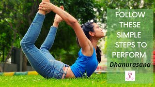 How To Do Dhanurasana  Bow pose  Step By Step Tutorial  Beginner Level [upl. by Sinnard803]