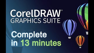 CorelDRAW  Tutorials for Beginners in 13 MINUTES  COMPLETE [upl. by Allez]