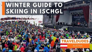 Winter Guide to skiing in Ischgl Austria the best ski destination for foodies [upl. by Otrebire956]