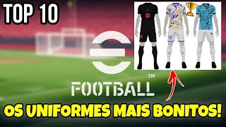 Top 10 Uniformes Mais Bonitos no eFootball 2025 Mobile [upl. by Diella903]