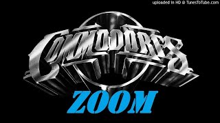 Zoom  The full rare uncut version By The Commodores [upl. by Far662]