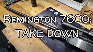 Remington 7600 Take Down [upl. by Pesvoh]