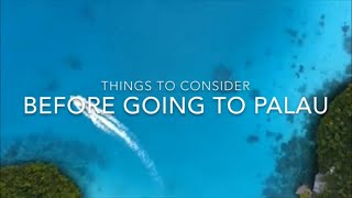 Things to consider before going to Palau [upl. by Eenttirb]