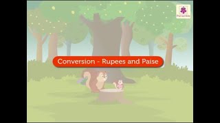 Conversion  Rupees and Paise  Mathematics Grade 2  Periwinkle [upl. by Nednal]