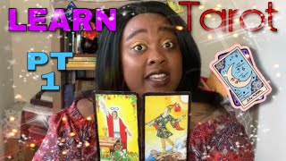 Learning Tarot For Beginners Major Arcana PART 1 [upl. by Uol349]