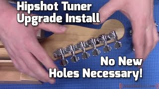 Hipshot Tuner Upgrade Kit Installation [upl. by Leakcim54]