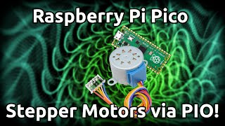 Raspberry Pi Pico Stepper Motors via PIO [upl. by Lauder216]