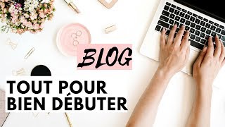 Créer un Blog tout pour bien débuter [upl. by Niu]