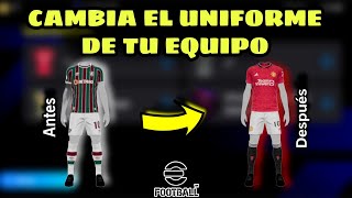 🔥CÓMO CAMBIAR DE UNIFORME EN EFOOTBALL 2024  IDX [upl. by Maite167]