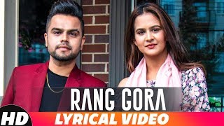 Rang Gora  Lyrical Video  AKHIL  BOB  Latest Punjabi Song 2018  Speed Records [upl. by Hasseman]