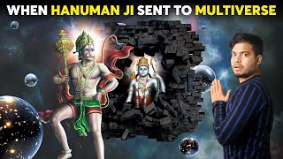 When Shree Ram Sent Hanuman in The Multiverse  जब श्री राम ने हनुमान जी को Multiverse मे भेजा था [upl. by Robena]