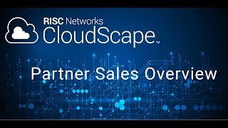 RISC Networks CloudScape  Partner Sales Overview [upl. by Julee]