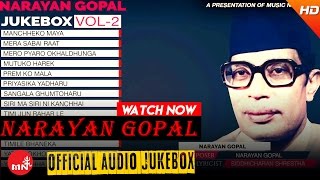 Narayan Gopal  Nepali Superhit Songs Collection  Audio Jukebox Vol  2 [upl. by Noorah129]