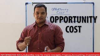 OPPORTUNITY COST DEFINITION AND EXAMPLES [upl. by Ube]