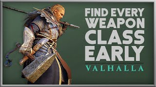 Assassin’s Creed Valhalla  Get All Weapon Types Early [upl. by Aniez]