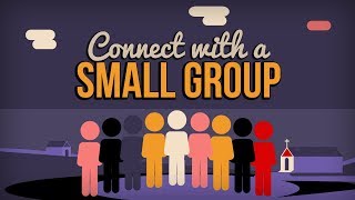 Connect With A Small Group  Discipleship [upl. by Atilrak]