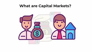 What are capital markets  Capital Markets Explained [upl. by Niaz]