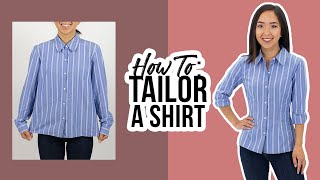 How to Tailor a Shirt  Thrifted Transformations [upl. by Laktasic]