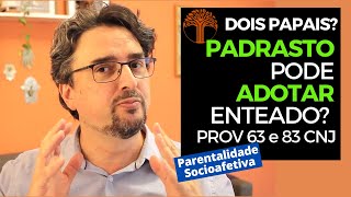 Parentalidade Socioafetiva  Provimento 63 e 83 CNJ na prática [upl. by Colin]